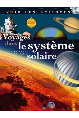 Voyages dans le système solaire (Livre + 1DVD)
